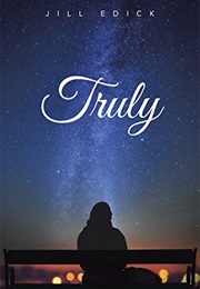 Truly (Jill Edick)