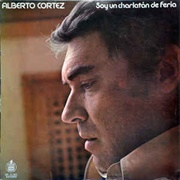 Soy Un Charlatán De Feria – Alberto Cortez (1976)