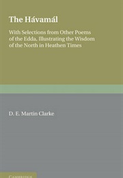 The Havamal (D.E. Martin Clarke)