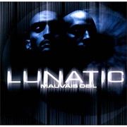 Lunatic - Mauvais Œil