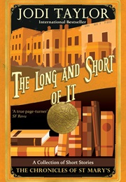 The Long and Short of It (Jodi Taylor)