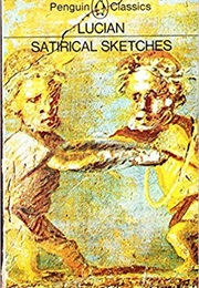 Satirical Sketches (Lucian)