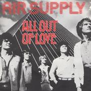 All Out of Love - Air Supply