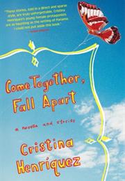 Come Together, Fall Apart