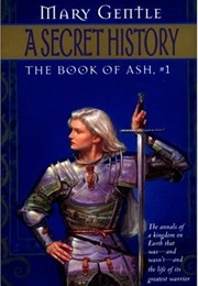 A Secret History (Mary Gentle)