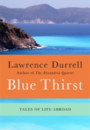 Blue Thirst (Lawrence Durrell)