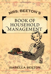 Mrs Beeton's Household Management (Isabella Beeton)