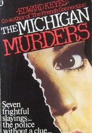 The Michigan Murders (Edward Keyes)