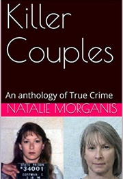 Killer Couples (Natalie Morganis)