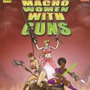 Macho Women With Guns