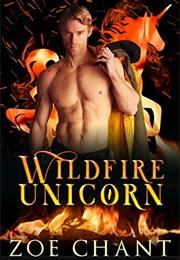 Wildfire Unicorn (Zoe Chant)
