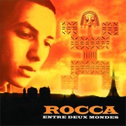 Rocca - Entre Deux Mondes