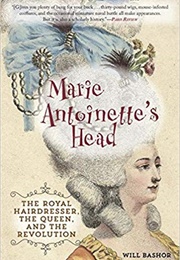 Marie Antoinette's Head (Will Bashor)