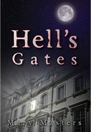Hell&#39;s Gates (Mary Masters)