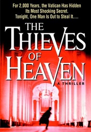 The Thieves of Heaven (Richard Doetsch)