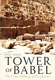 Tower of Babel (Bodie Hodge)
