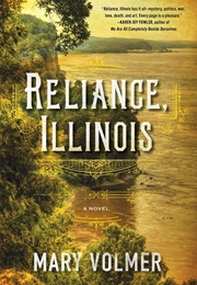Reliance, Illinois (Mary Volmer)