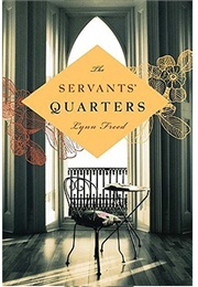 The Servant's Quarters (Lynn Freed)