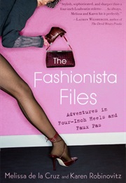 The Fashionista Files (Melissa De La Cruz)