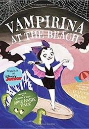 Vampirina at the Beach (Anne Marie Pace)