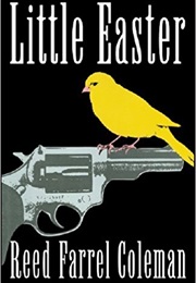 Little Easter (Reed Farrel Coleman)