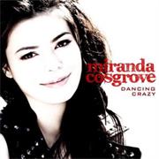 Miranda Cosgrove - Dancing Crazy