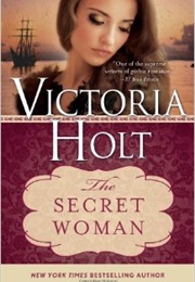 The Secret Woman (Victoria Holt)