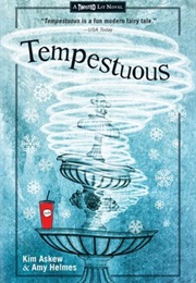 Tempestuous (Kim Askew &amp; Amy Helmes)