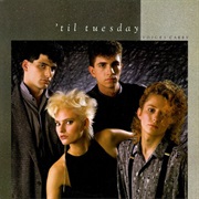 Voices Carry - &#39;Til Tuesday