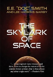 The Skylark of Space (E. E. Smith)
