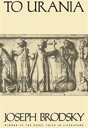 To Urania (Joseph Brodsky)