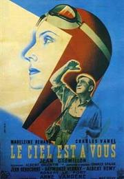 Le Ciel Est a Vous (Jean Grémillon)