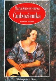 Cudzoziemka (Maria Kuncewiczowa)