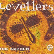 This Garden - The Levellers