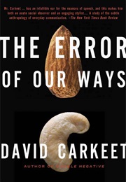The Error of Our Ways (David Carkeet)