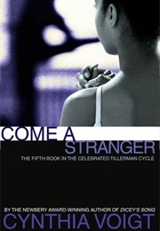 Come a Stranger (Cynthia Voigt)