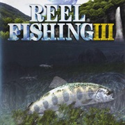 Reel Fishing III