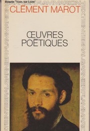 Oeuvres Poétiques (Clément Marot)