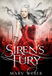 Siren's Fury (Mary Weber)