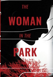 The Woman in the Park (Teresa Sorkin)