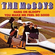 The McCoys- Hang on Sloopy/You Make Me Feel So Good