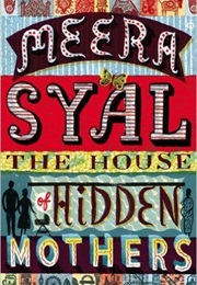 The House of Hidden Mothers (Meera Syal)
