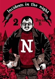Incidents in the Night Book 2 (David B)