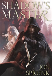 Shadow Master (Jon Sprunk)