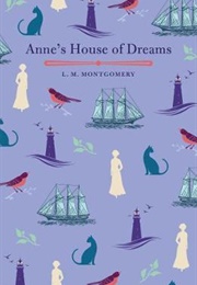 Anne's House of Dreams (L.M. Montgomery)