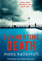 Summertime Death (Mons Kallentoft)