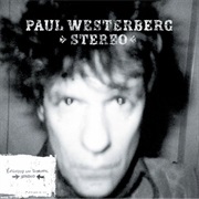 Paul Westerberg - Stereo/Mono
