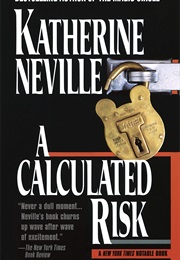 A Calculated Risk (Katherine Neville)