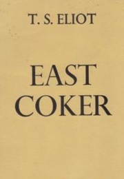 East Coker (TS Eliot)