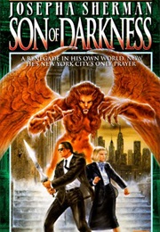 Son of Darkness (Josepha Sherman)